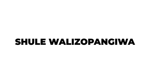 Shule walizopangiwa Kidato cha Tano 2026